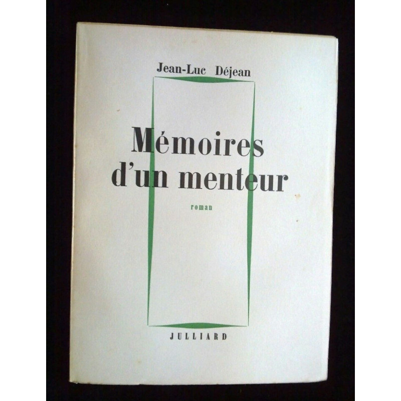 jean luc déjean Mémoires d'un menteur julliard