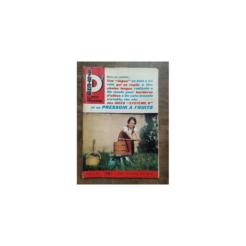 Système D La Revue des Bricoleurs Nº 258 6 1967