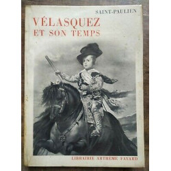 saint paulien Vélasquez et son temps Arthème fayard