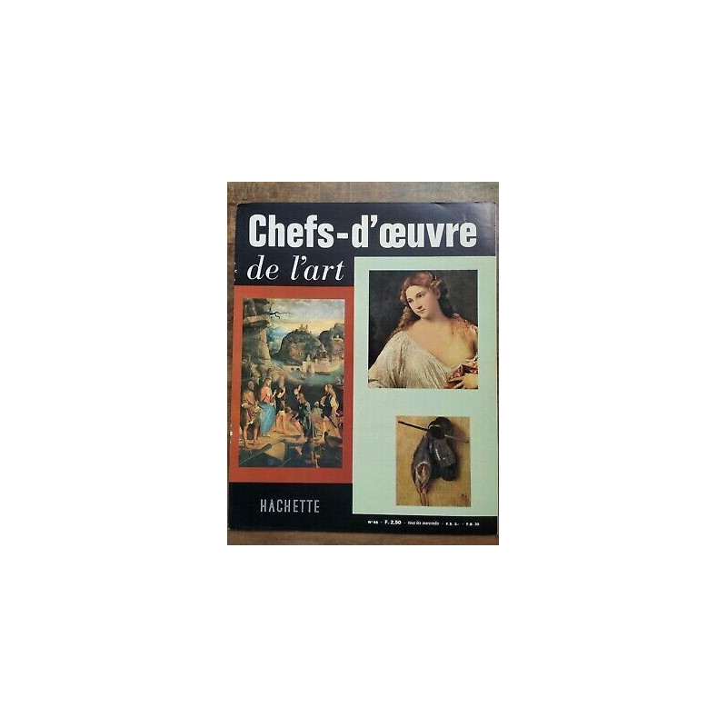 chefs d'œuvre de l'Art Nº 66 hachette 1963