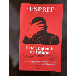 Revue Esprit n 473 Une épidémie de fatigue Juin 2021