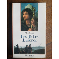 Alain Surget Les flèches de silence folio