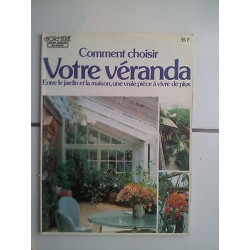 Comment choisir votre VERANDA hors série Mon Jardin ma maison 1982