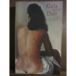 Gala pour dali Editions jean claude Lattès