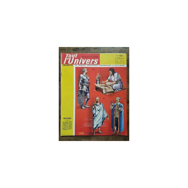 Tout l'Univers Nº 152 hachette 16 au 23 Septembre 1964