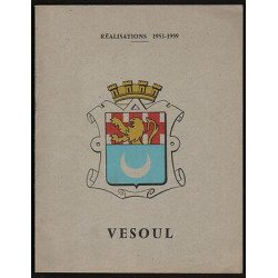 VESOUL Les réalisations de 1953 1959 haute saone 70