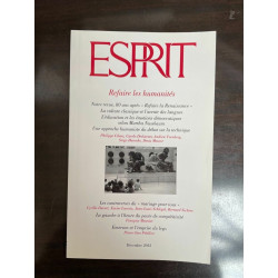 Revue Esprit n 12 Refaire les Humanités Décembre 2012