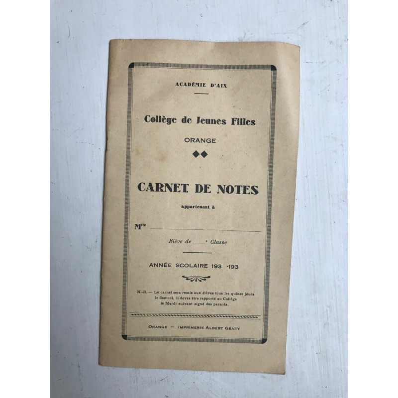 Académie D'Aix - Collège de Jeunes filles - Carnet de notes