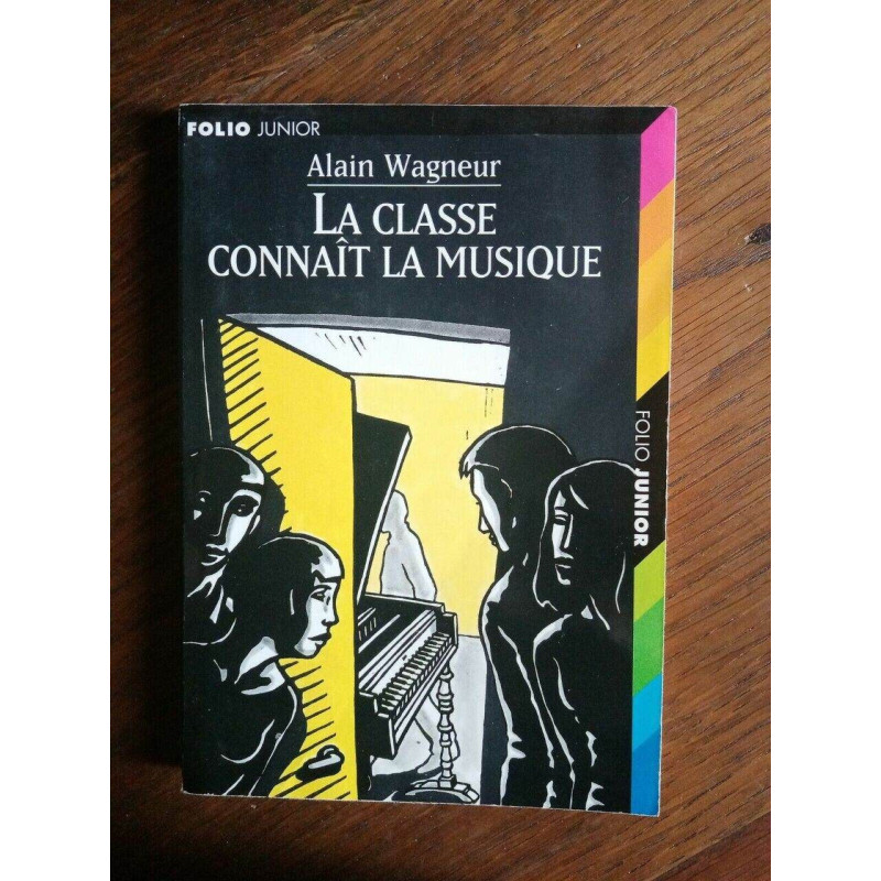 Alain Wagneur La classe connaît La musique folio