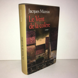 LE VENT DE LA COLERE Roman France Loisirs