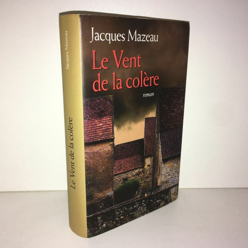 LE VENT DE LA COLERE Roman France Loisirs