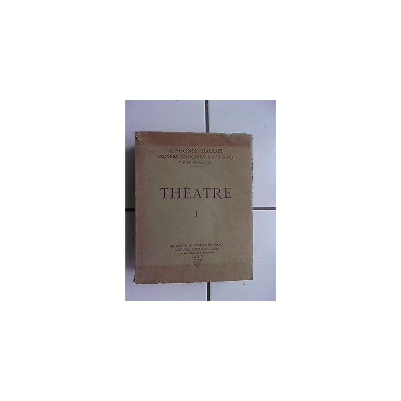 Oeuvres complètes illustrées Théatre 1 Rombaldi