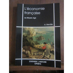 A. Derville L'économie française au Moyen Âge Synthese Histoire Ophrys
