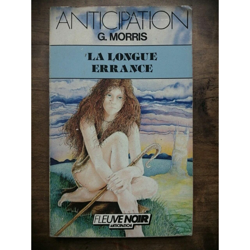 g Morris anticipation La Longue errance