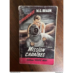 m g braun Mission caraibes n223 Fleuve noir Espionnage