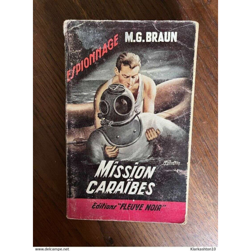m g braun Mission caraibes n223 Fleuve noir Espionnage