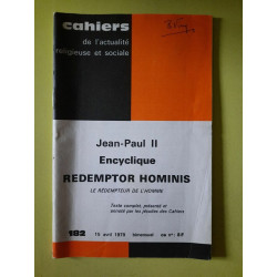 Cahiers n 182 jean paul II Encyclique Redemptor Hominis 15 Avril 1979