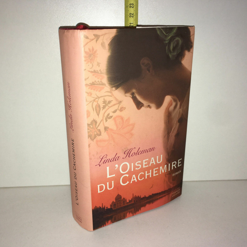 L'OISEAU DU CACHEMIRE Roman France Loisirs