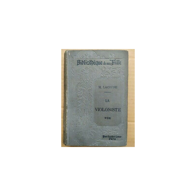 m Lachèse La Violoniste Bibliothèque de Ma Fille Henri