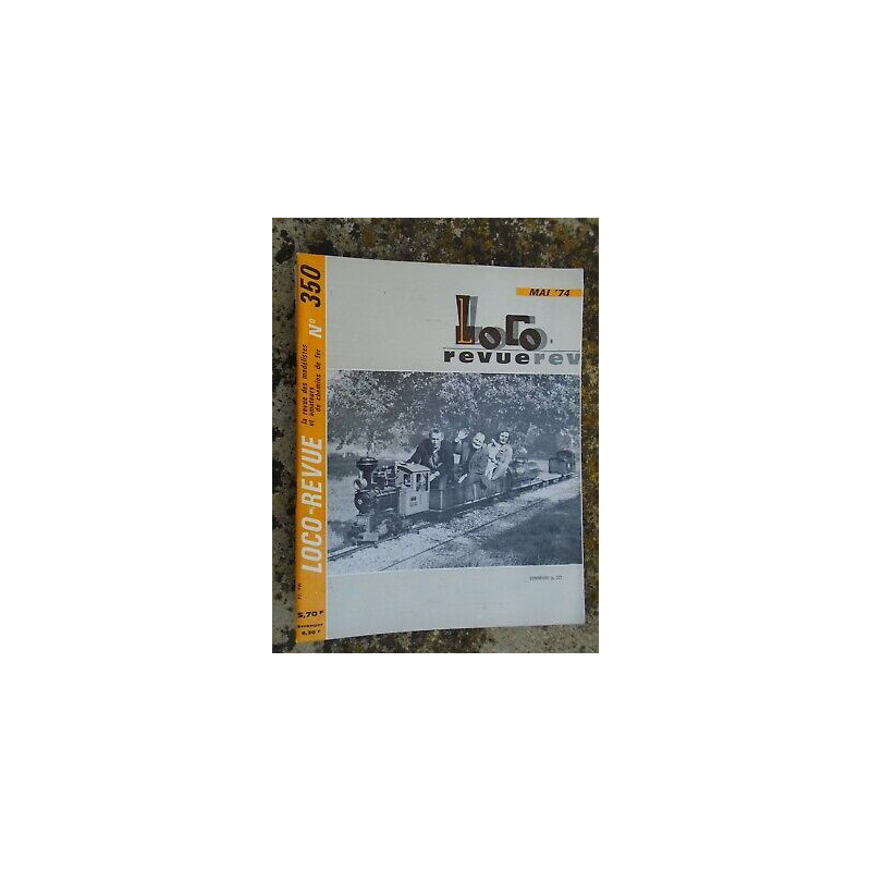 Loco Revue n 350 Mai 1974