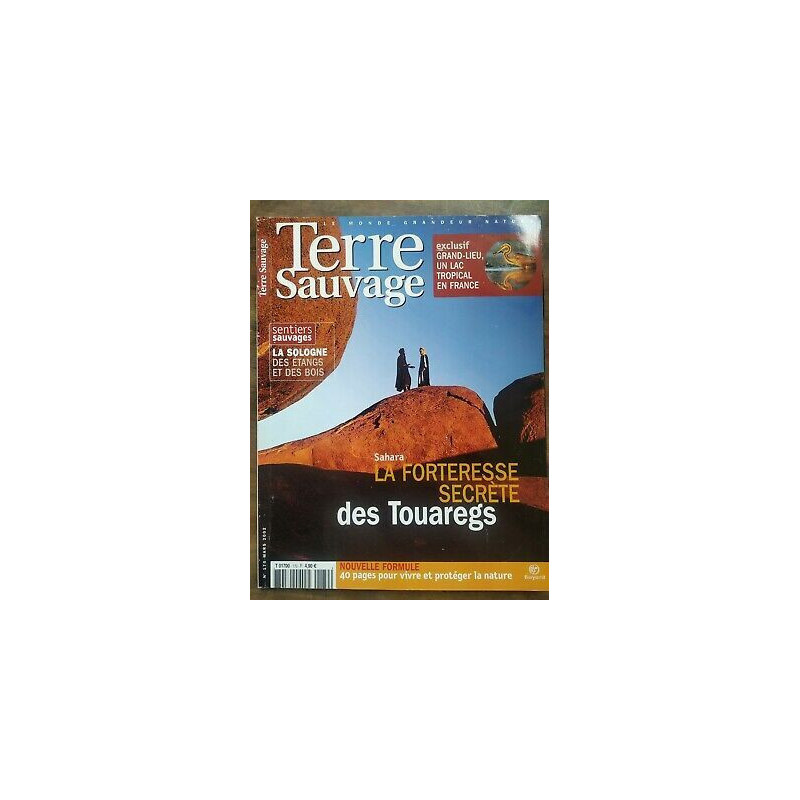 Terre Sauvage n170 Mars 2002 Sahara La forteresse secrète des Touaregs