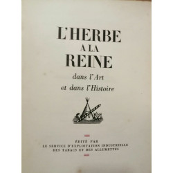 L'Herbe a la Reine - Dans lArt et Dans lHistoire