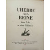 L'Herbe a la Reine - Dans lArt et Dans lHistoire