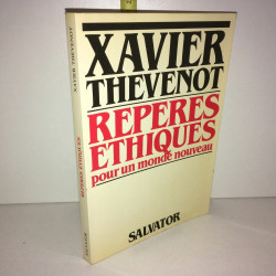 REPERES ETHIQUES POUR UN MONDE NOUVEAU Salvator