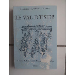 Malfroy Olivier Guiraud LE VAL d' USIER histoire de sombacour...