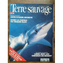 Terre Sauvage n 68 Decembre 1992 Cote D'azur Secrete