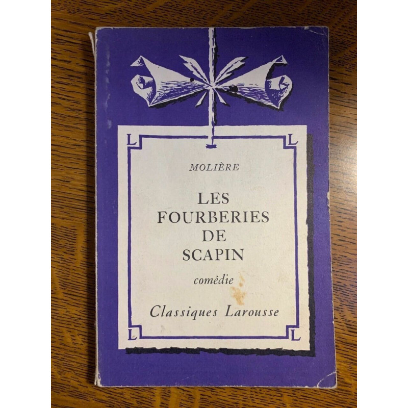 molière Les fourberies de Scapin Classique larousse