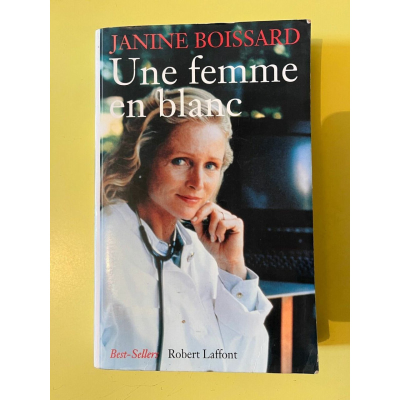 Une femme en blanc Robert Laffont