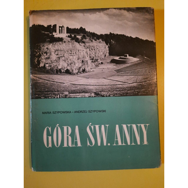 Maria szypowska Andrzej Szypowski Góra św Anny