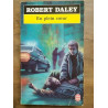 Robert Daley En Plein Coeur Le Livre de poche