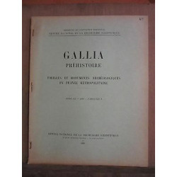 Gallia préhistoire Fouilles et monuments archéologiques en France...