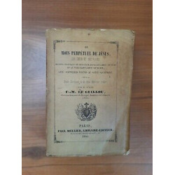 C.-M.Le Guillou - Mois Perpétuel de Jésus Paul Mellier Librairie...