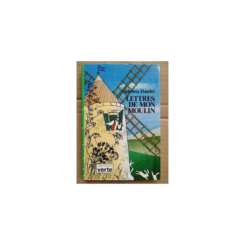Lettres de Mon Moulin Bibliothèque verte