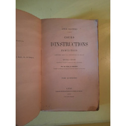 Cours d'Instructions Familières Tome 4