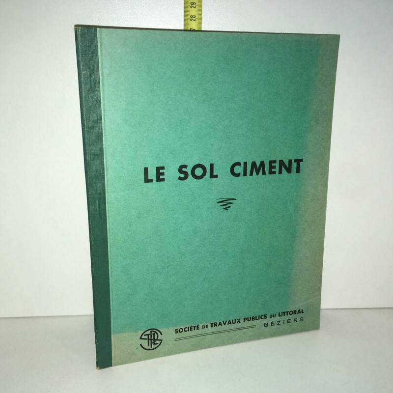 Société de Travaux Publics du Littoral Béziers LE SOL CIMENT étude...