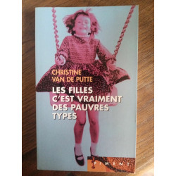 Christine Van de Putte Les filles c'est vraiment des pauvres types...