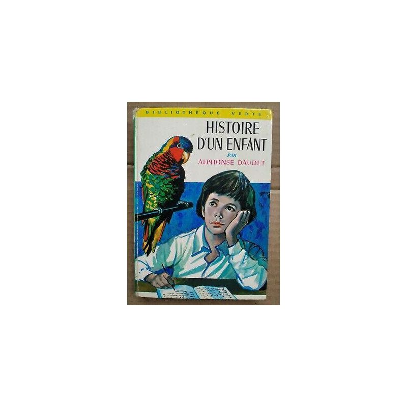 Histoire d'un enfant Bibliothèque verte
