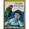 Histoire d'un enfant Bibliothèque verte