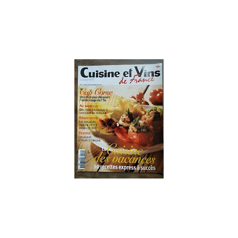 Cuisine et Vins de France Nº 70 juillet août 2000