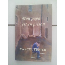 Mon papa est en prison