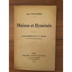 Abbé Fontagnères Maison et Hyménée Victor lecoffre 1937 envoi de...