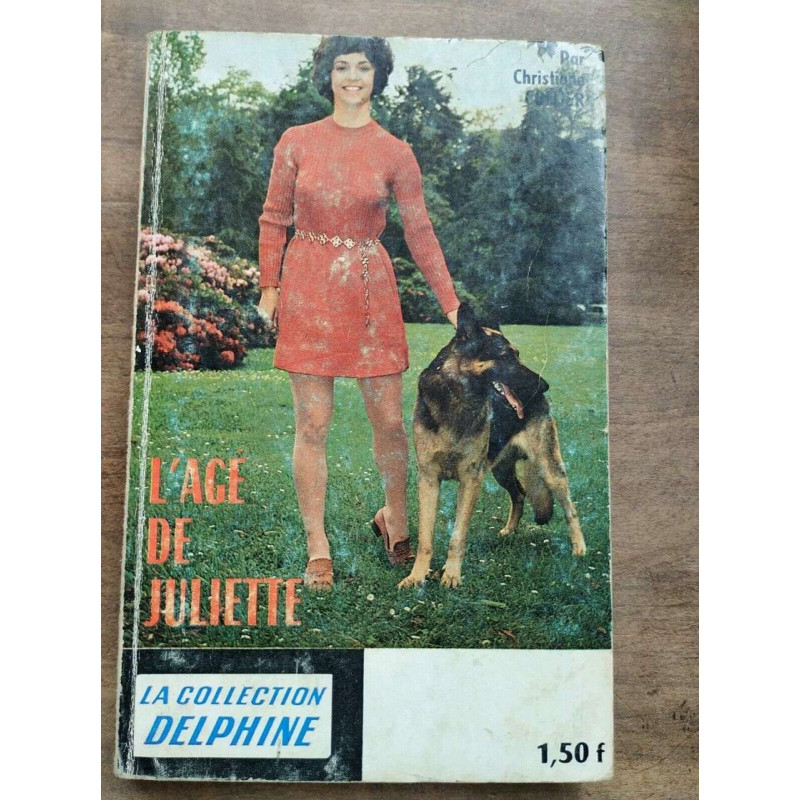 L'âge de Juliette La Collection Delphine n 278 1969