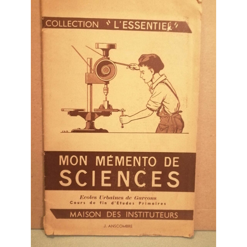 Mon Mémento de Sciences École Urbaines de Garçons Maison des...