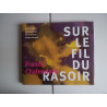 monographie Sur le fil du rasoir