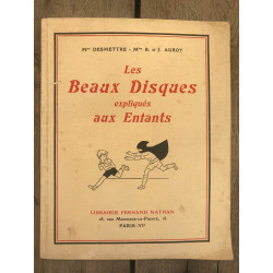 desmettre auroy Les Beaux Disques expliqués aux Enfants