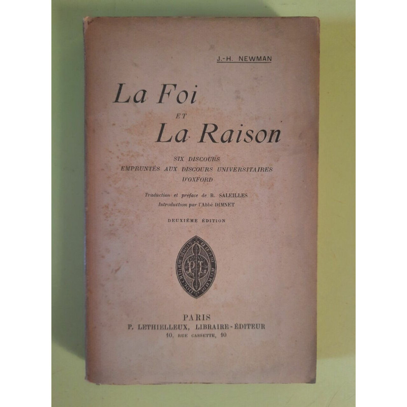 j h Newman La Foi et La Raison p